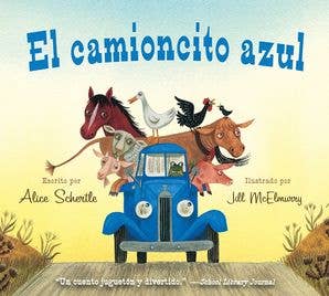 El camioncito Azul: Alice Schertle