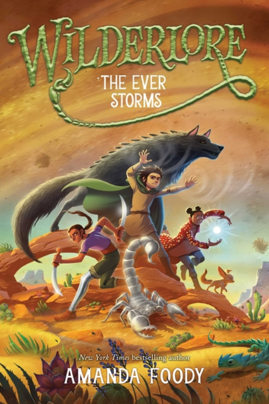 Wilderlore #3: The Ever Storms