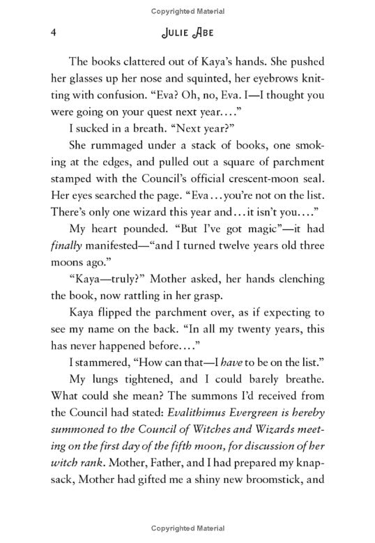 Eva Evergreen, Semi-Magical Witch