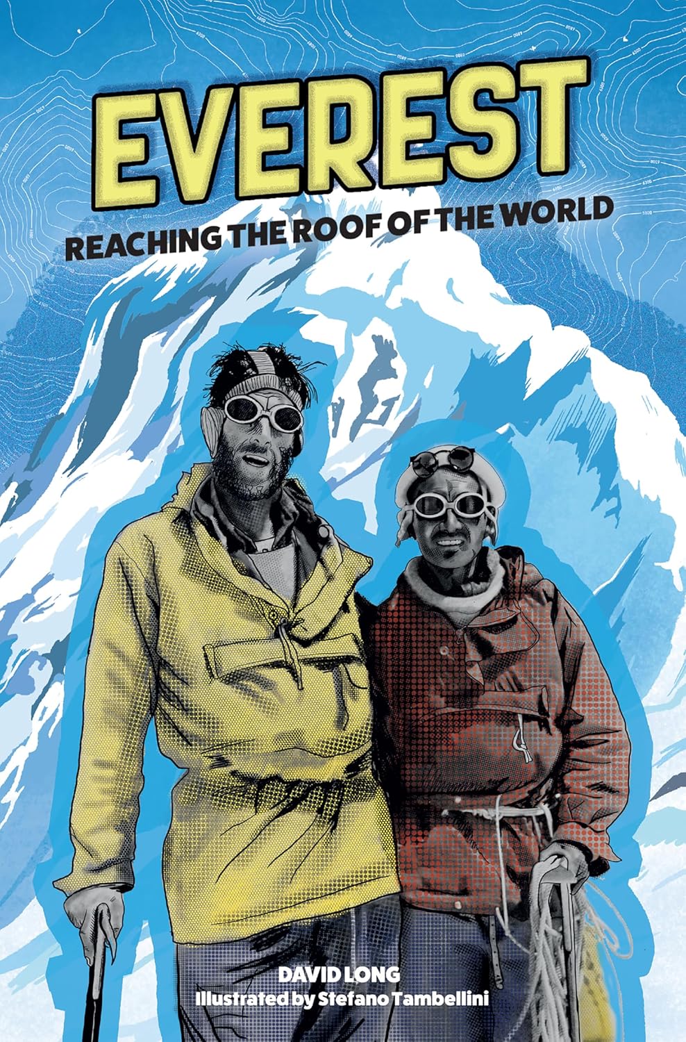 High Readability: Everest: Reaching the Roof of the World