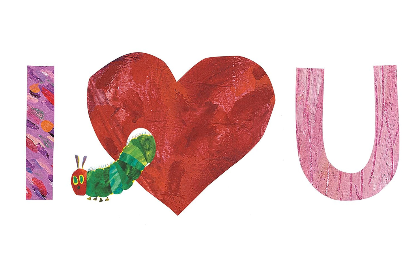 Love from the Very Hungry Caterpillar