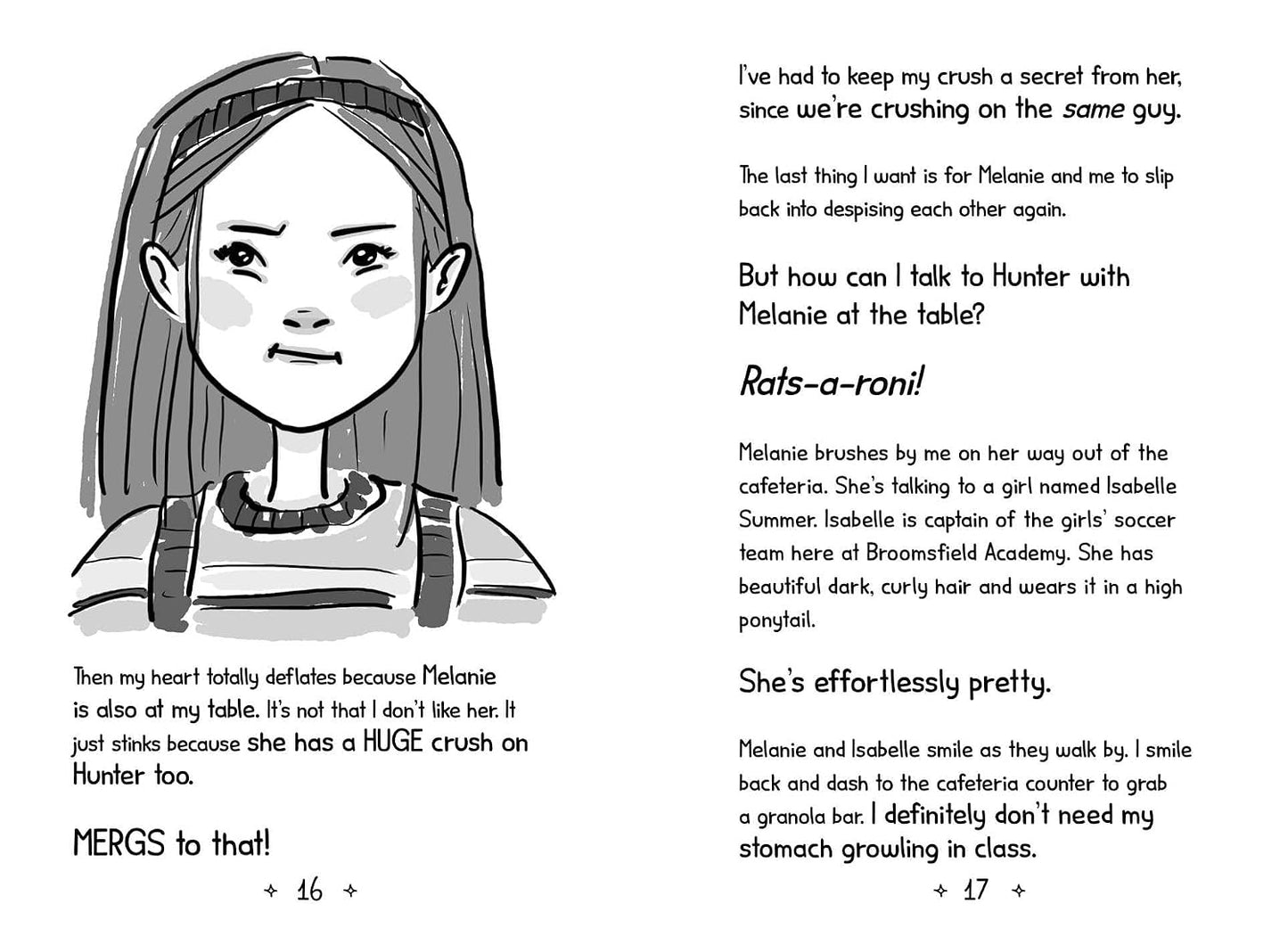 Middle School and Other Disasters #2: Worst Love Spell Ever!