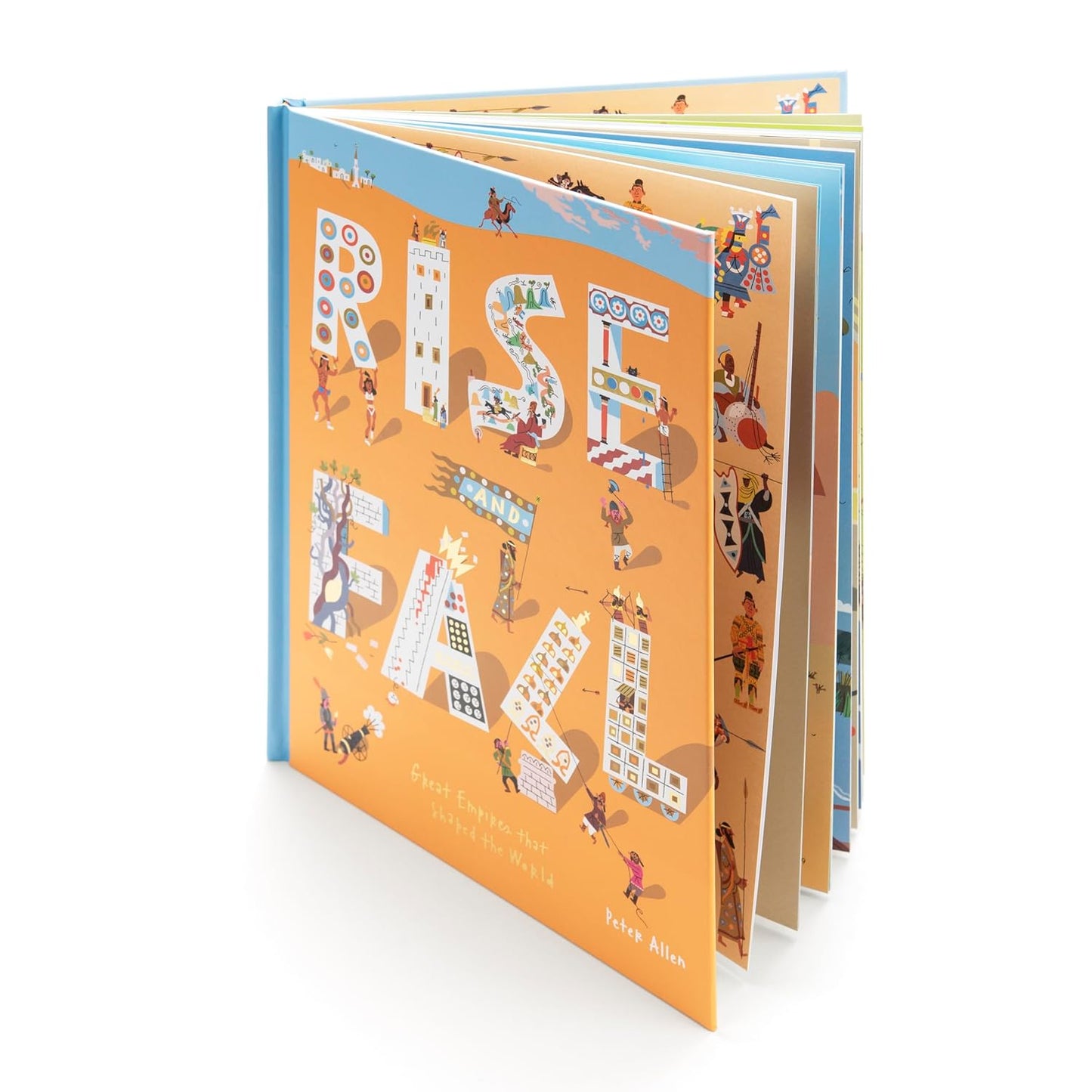 Rise and Fall: Great Empires That Shaped the World