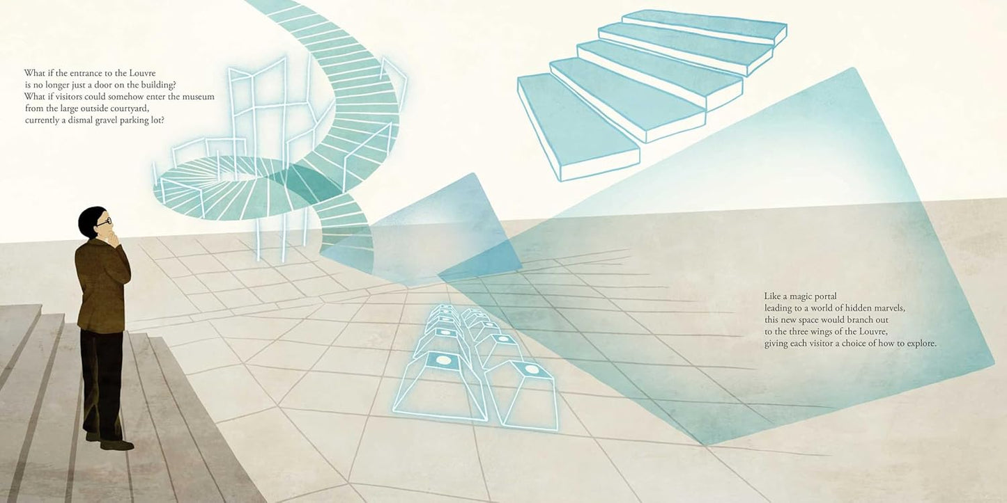 The Glass Pyramid: A Story of the Louvre Museum and Architect I. M. Pei