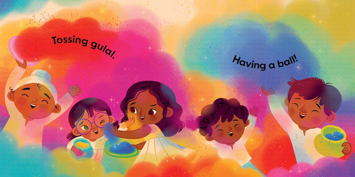 Holi: Colors of Love (An Our Neighborhood Series Board Book for Toddlers Celebrating Hindu Culture) by: Board Books; 22 pages / English