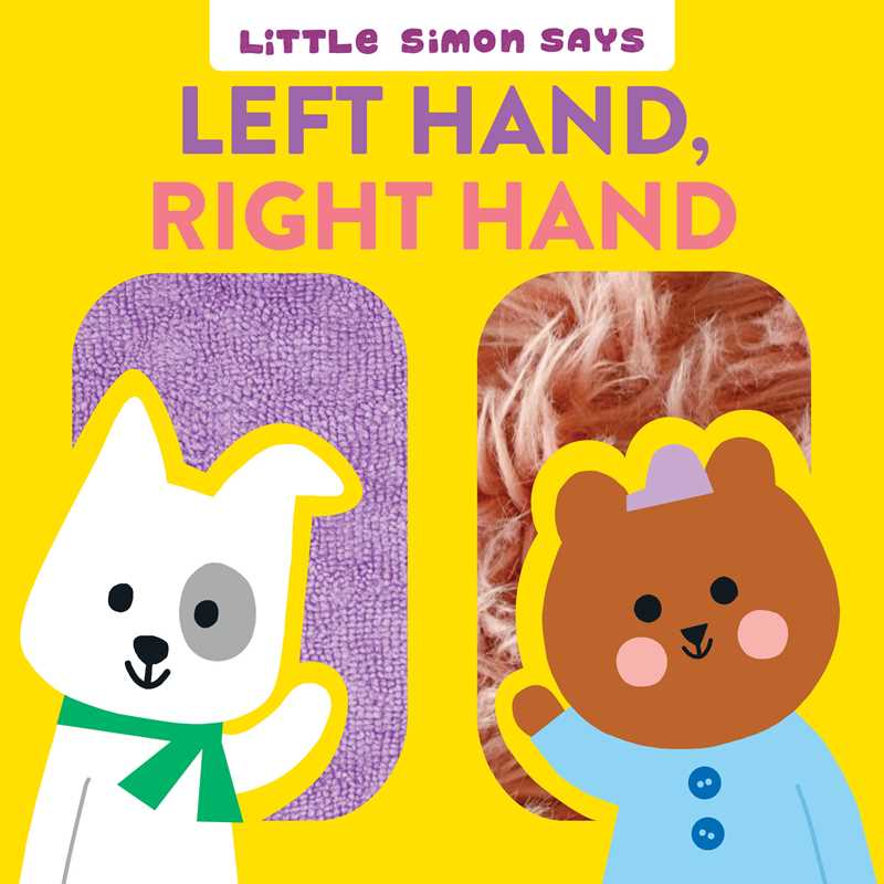 Left Hand, Right Hand by Dori Elys: Board Books; 12 pages / English