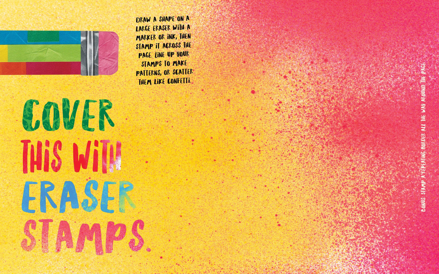 Splatter This Art Book! A Radical Journal with 45 Activities