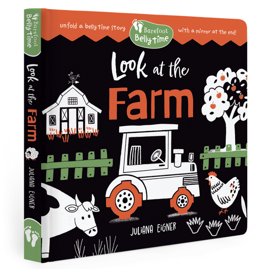 Belly Time: Look at the Farm: Board Book