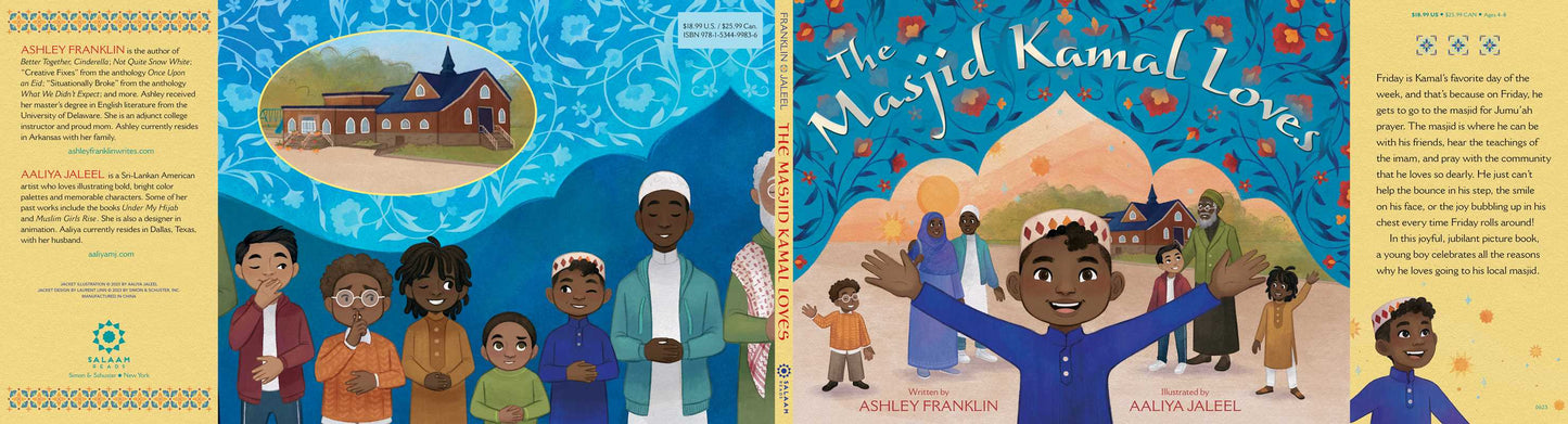 Masjid Kamal Loves by Ashley Franklin: Hardcover; 32 pages / English
