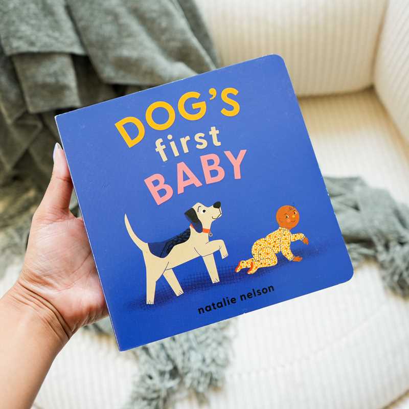 Dog's First Baby by Natalie  Nelson: Board Books; 28 pages / English