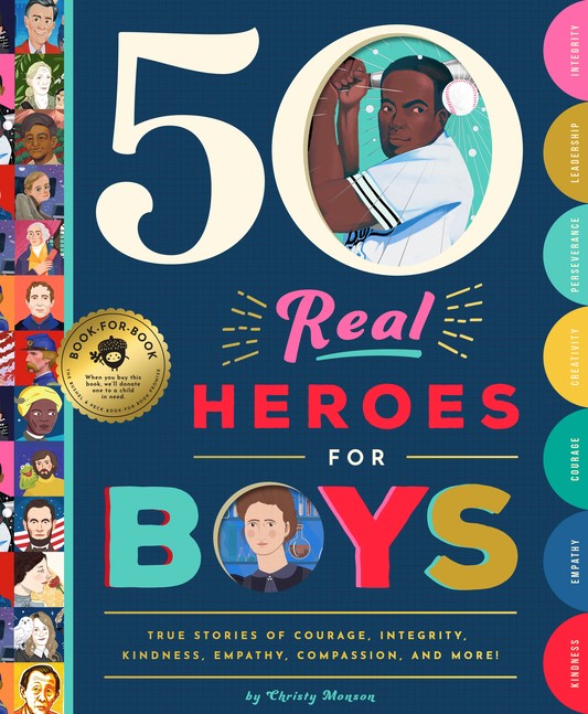 50 Real Heroes for Boys
