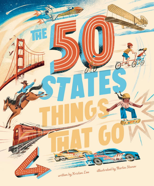 The 50 States: Things That Go