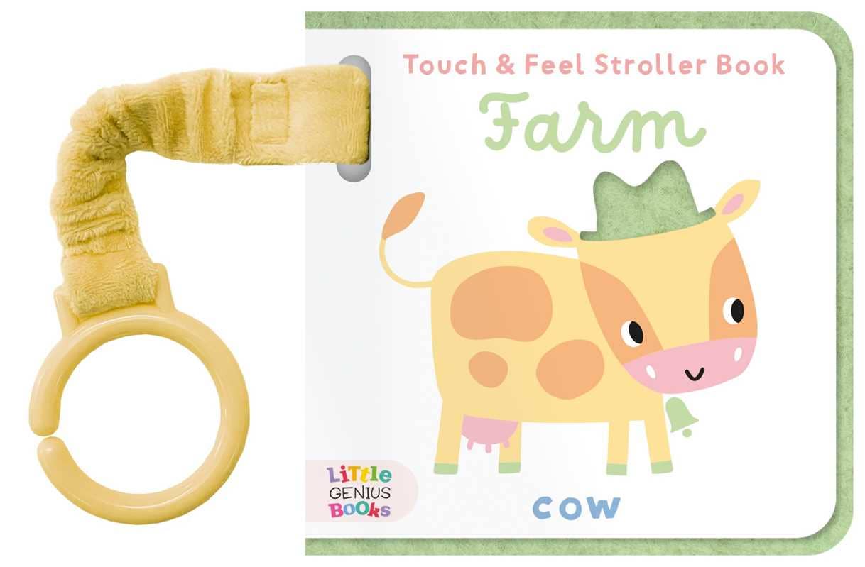 Touch & Feel Stroller Book - Farm by Little Genius Books: Board Books; 8 pages / English