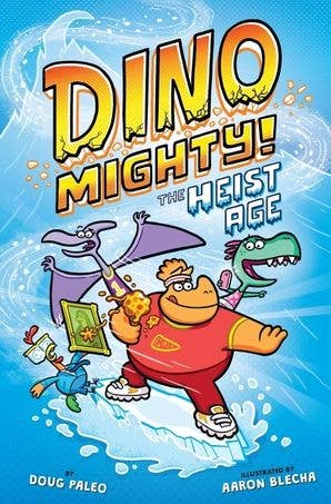 Heist Age: Dinosaur Graphic Novel, The : Doug Paleo