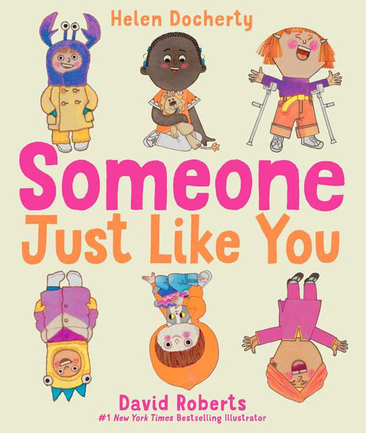 Someone Just Like You by Helen Docherty: Hardcover; 32 pages / English