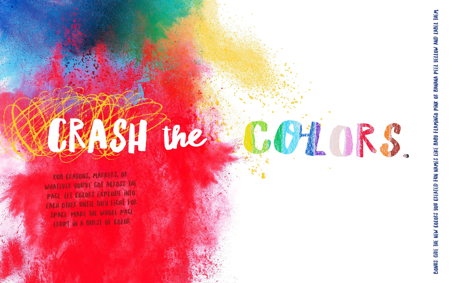 Splatter This Art Book! A Radical Journal with 45 Activities