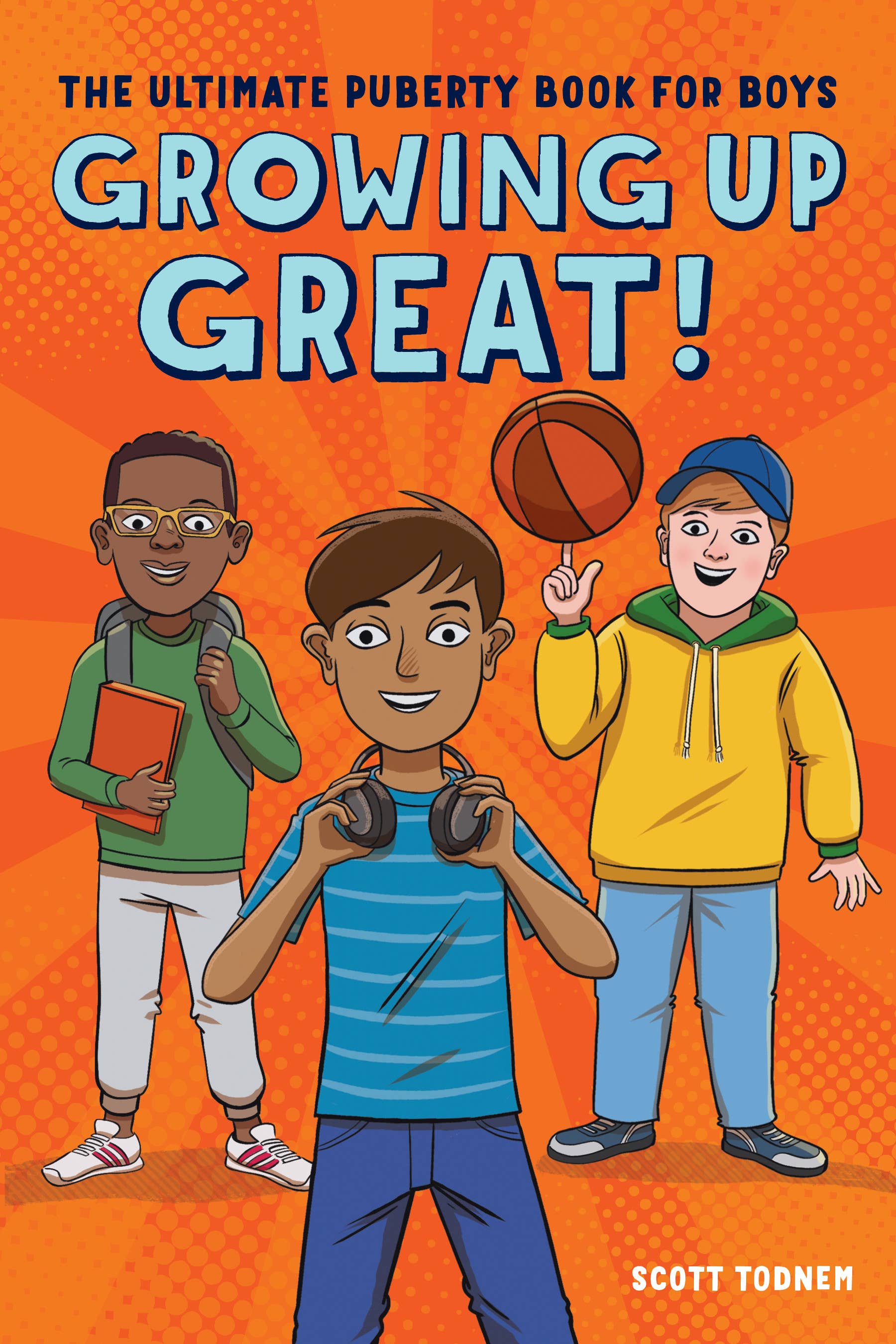 Book cover of 'Growing Up Great!' for boys with three boys holding sports equipment on an orange background.