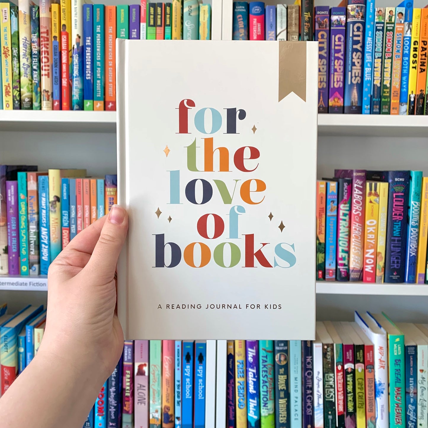 For the Love of Books: A Reading Journal for Kids