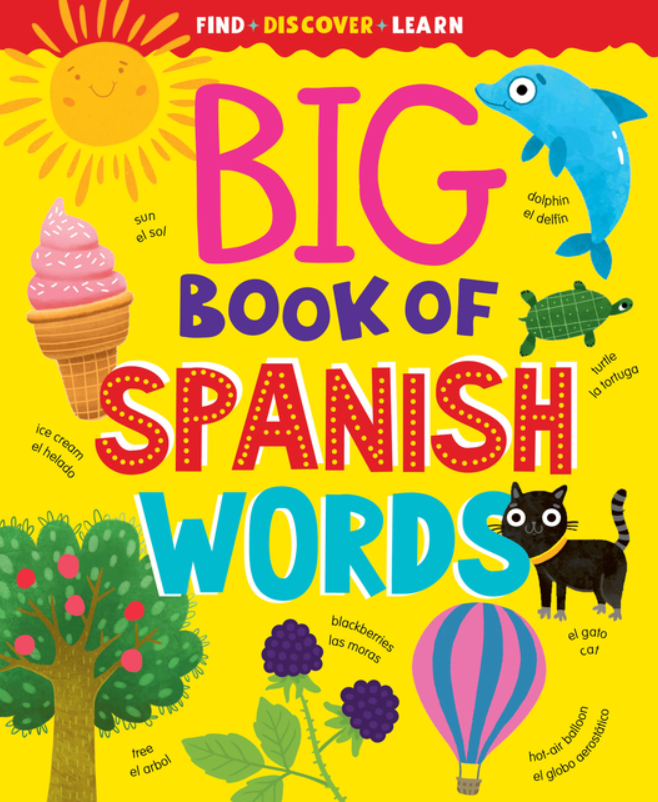 Big Book of Spanish Words (Find, Discover, Learn)