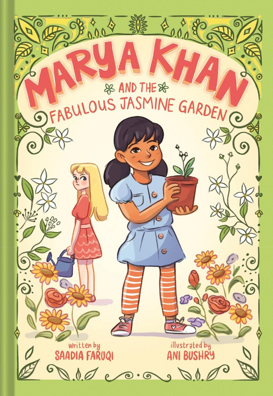 Marya Khan and the Fabulous Jasmine Garden