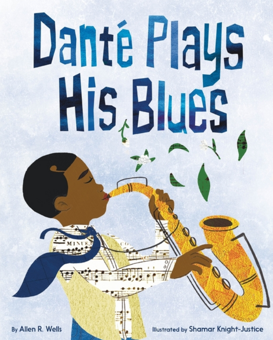 Danté Plays His Blues