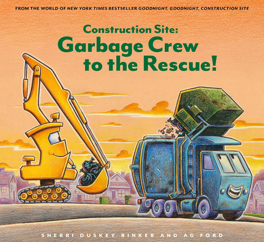 Construction Site: Garbage Crew to the Rescue!