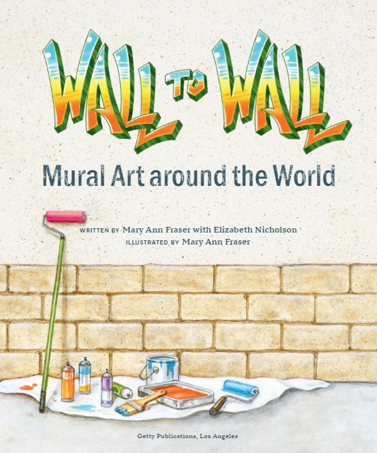 Wall to Wall: Mural Art Around the World