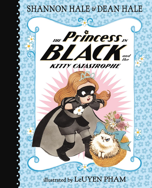 The Princess in Black and the Kitty Catastrophe (#11)