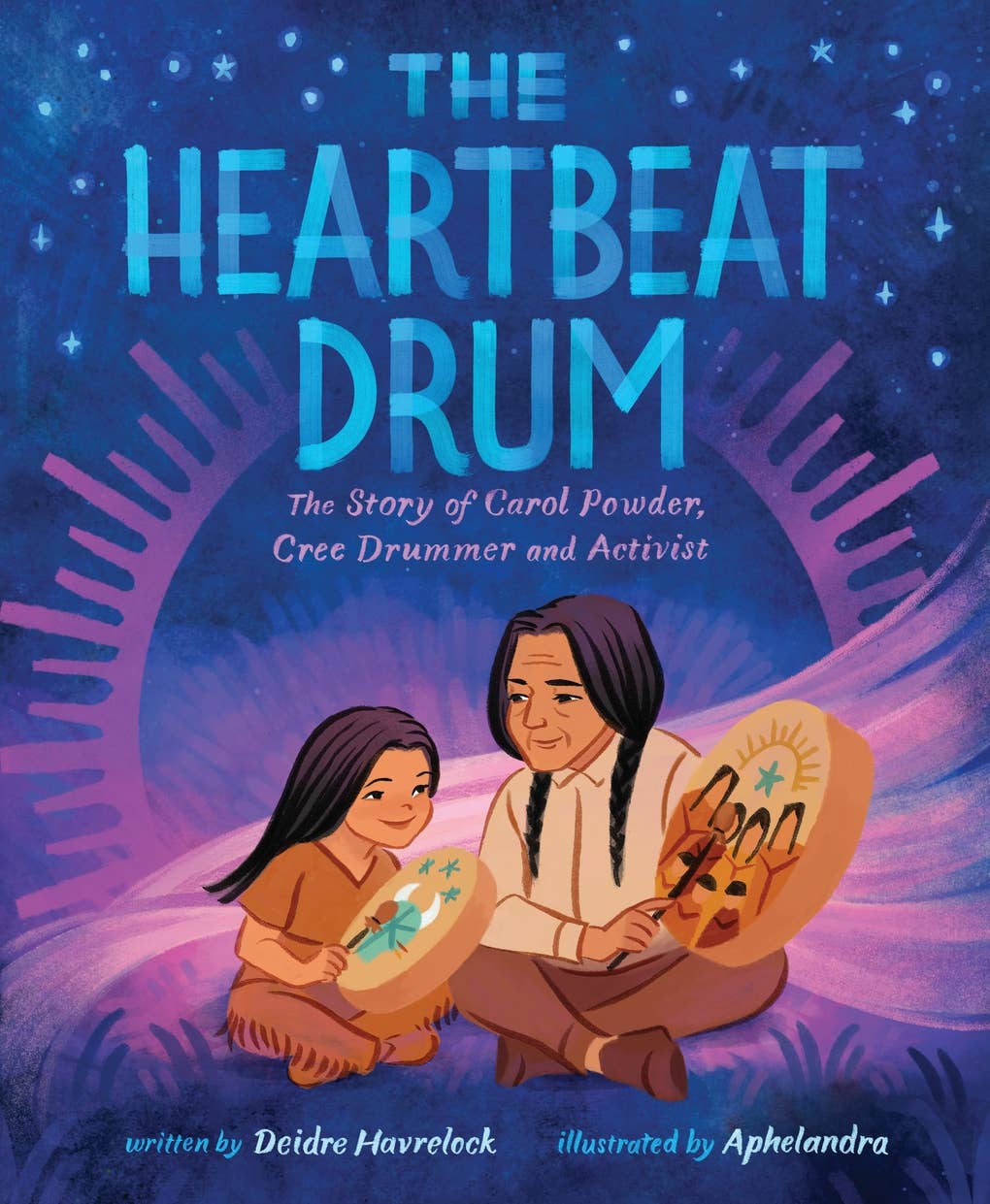 The Heartbeat Drum: The Story of Carol Powder, Cree Drummer