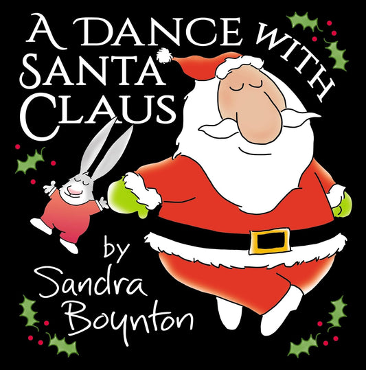Boynton: A Dance With Santa Claus