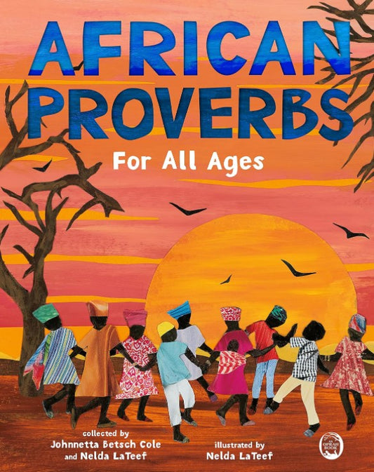 African Proverbs for All Ages