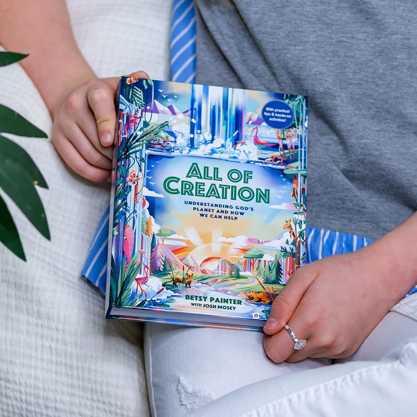 All of Creation: Understanding God's Planet and How We Can Help