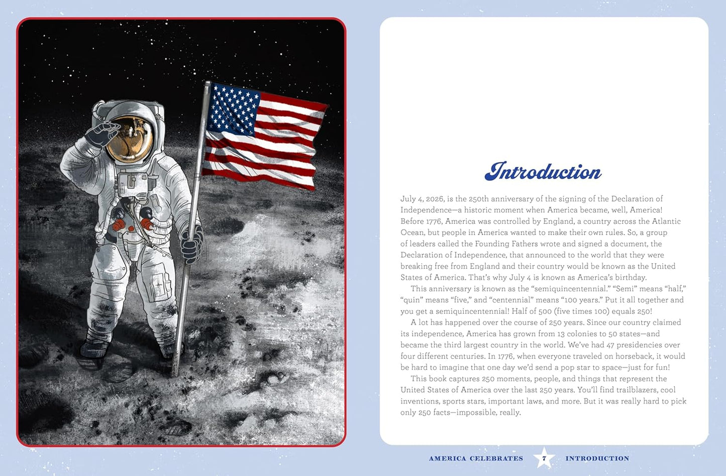 America Celebrates: The Most Incredible and Influential People, Places & Events of the Last 250 Years