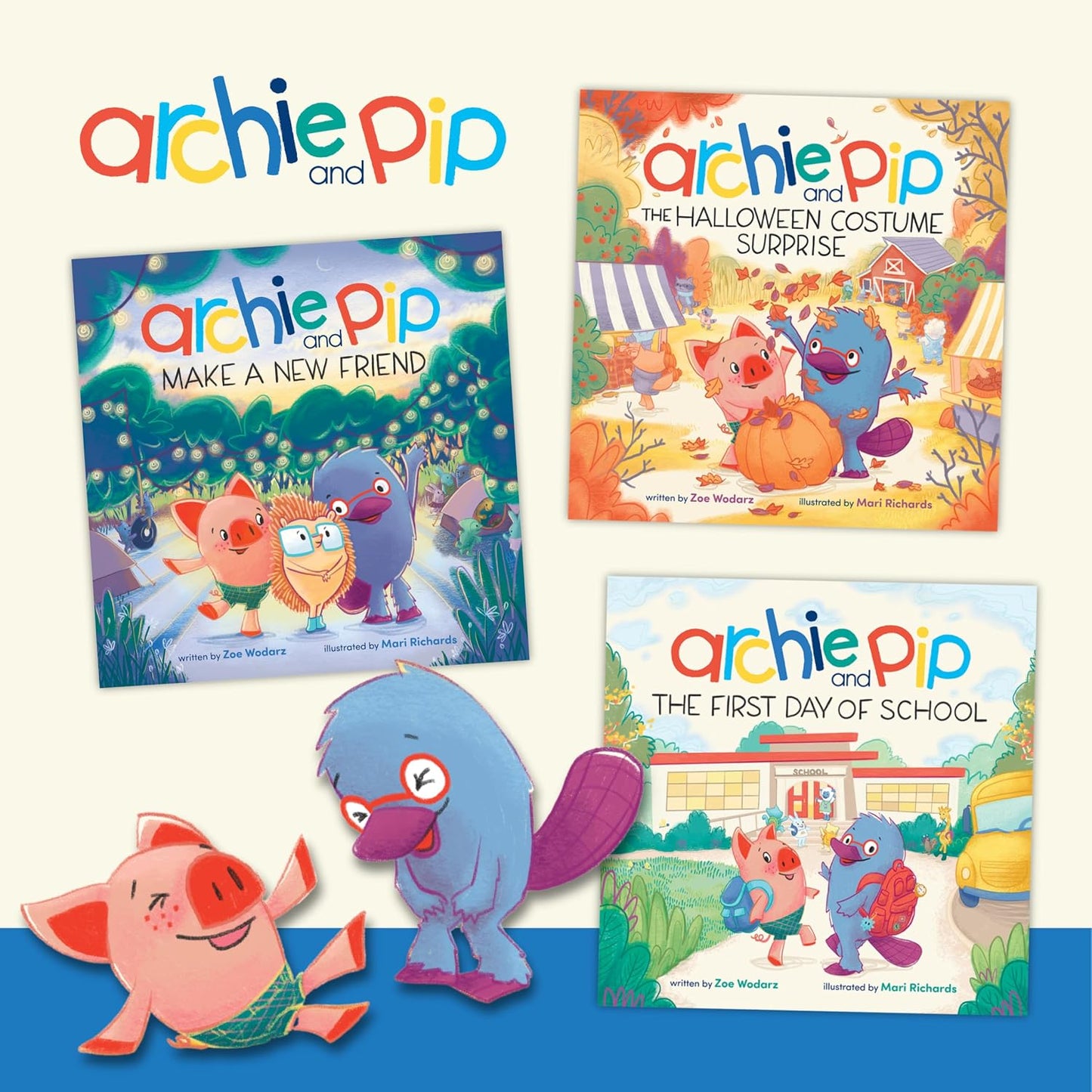 Archie & Pip: The First Day of School