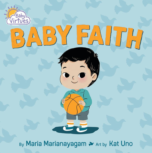 Baby Virtues: Baby Faith