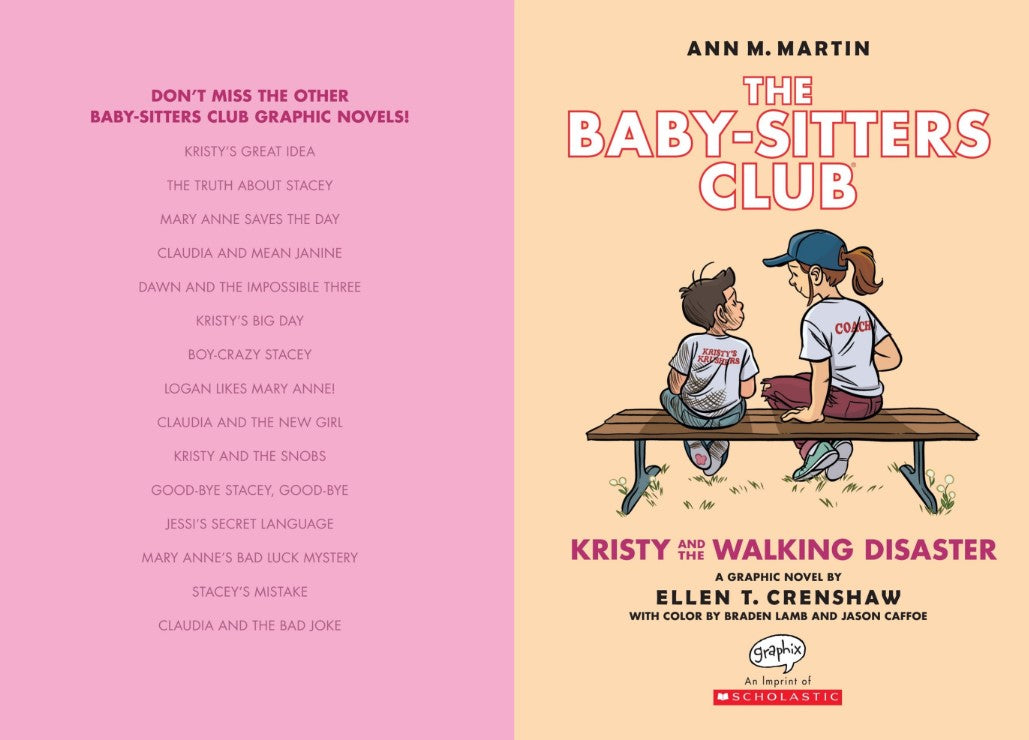 Baby-Sitters Club #16: Kristy and the Walking Disaster: A Graphic Novel
