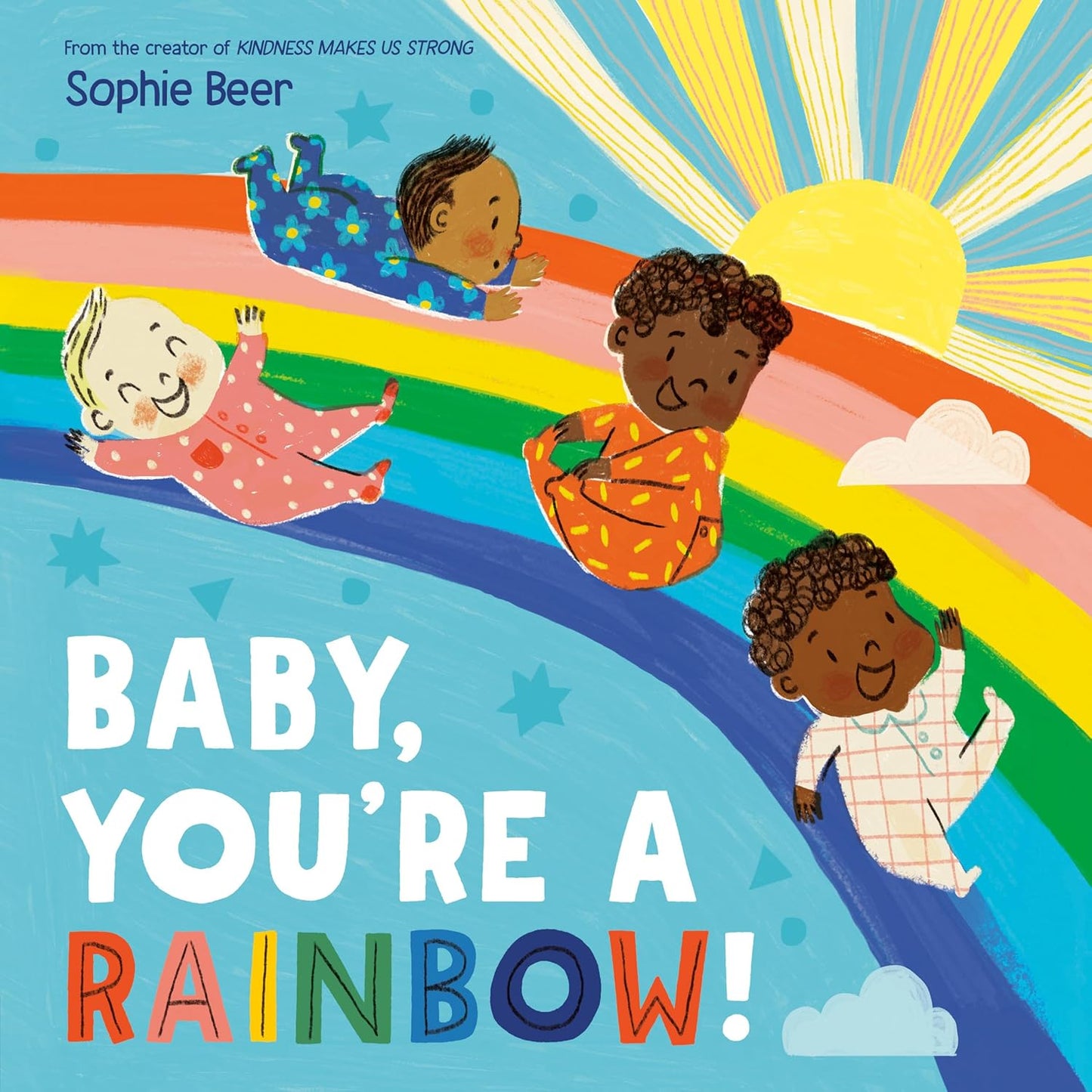 Baby, You're a Rainbow!