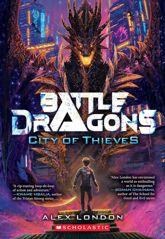 Battle Dragons #1: City of Thieves