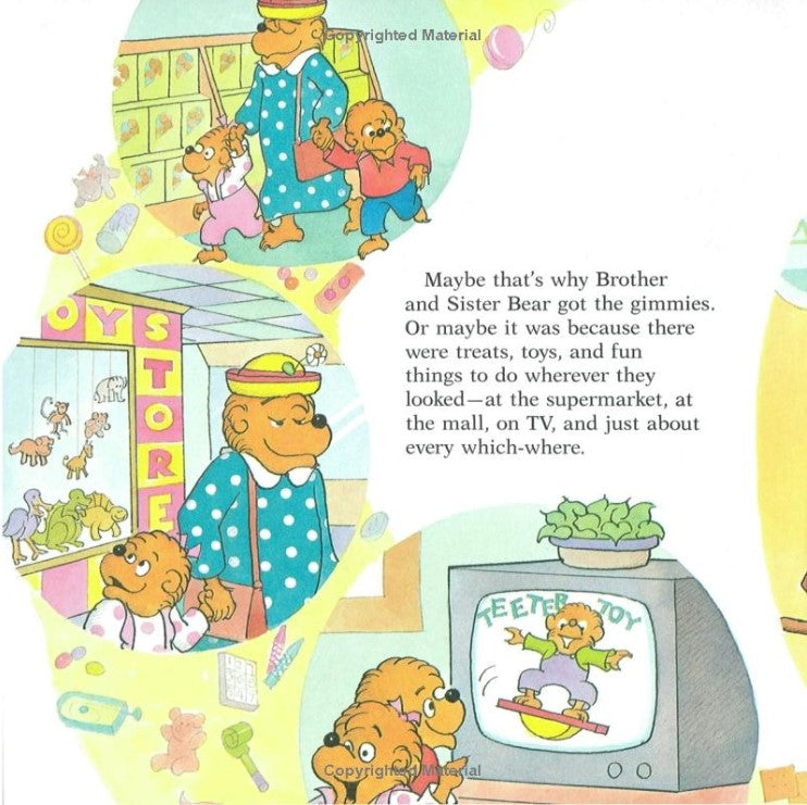 The Berenstain Bears Get the Gimmies