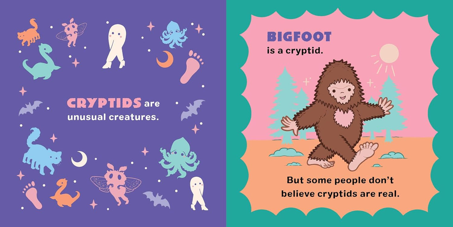 Bigfoot and Friends: Believe in Yourself!