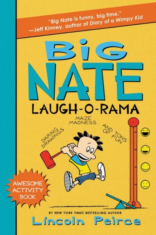 Big Nate Activity Book: Laugh-O-Rama