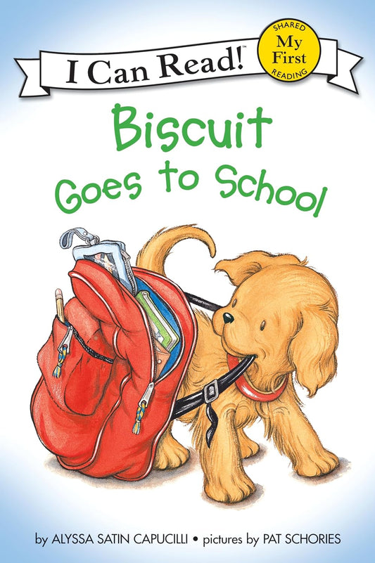 My First I Can Read: Biscuit Goes to School