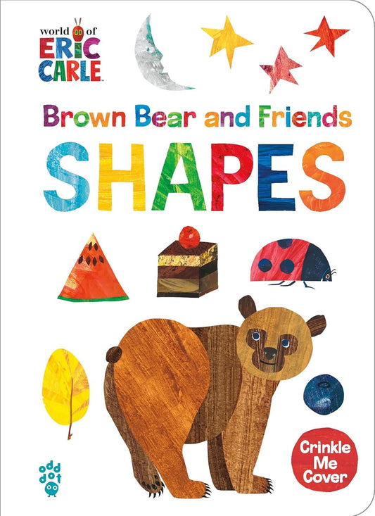 Brown Bear and Friends Shapes: Crinkle Me Cover