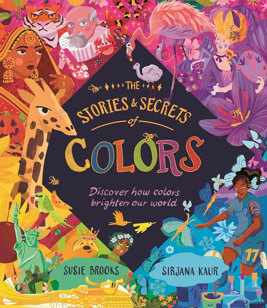 The Stories and Secrets of Colors