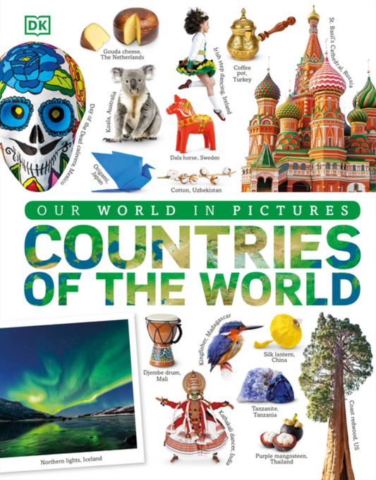 Our World in Pictures: Countries of the World