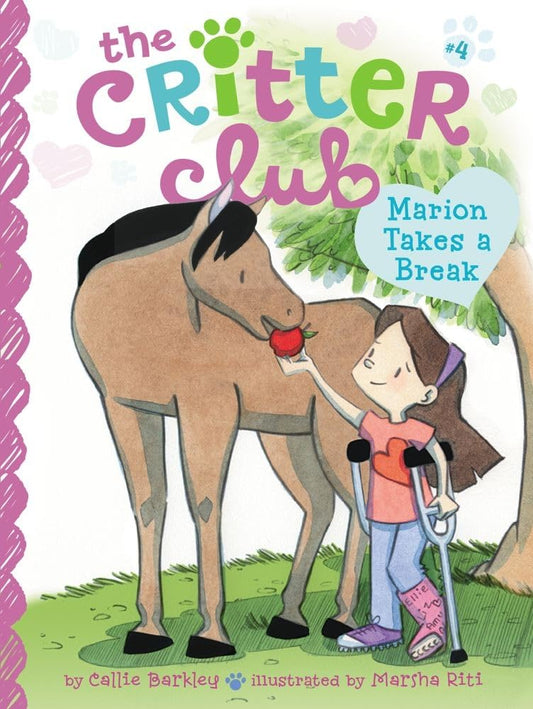 Critter Club #4: Marion Takes a Break