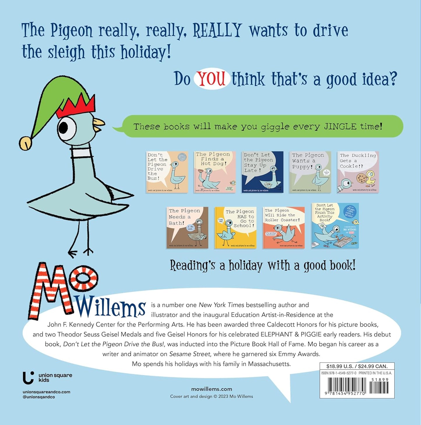 Mo Willems: Don't Let the Pigeon Drive the Sleigh!