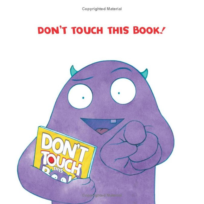 Don't Touch This Book!