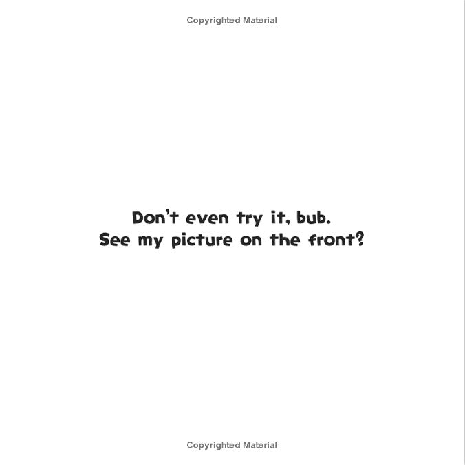 Don't Touch This Book!