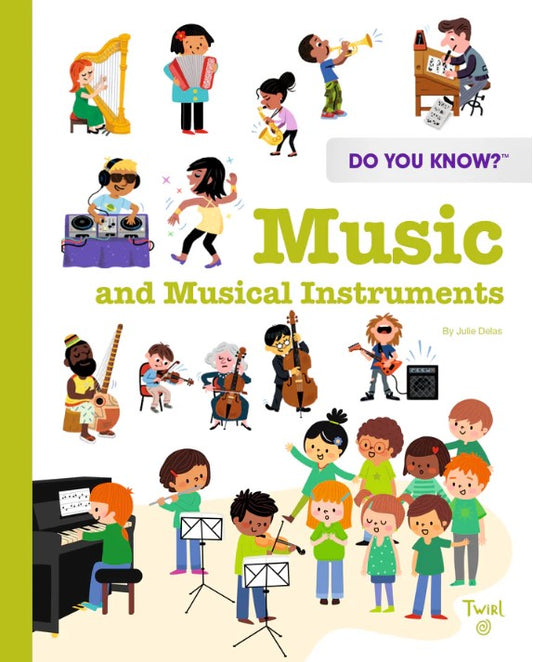 Do You Know?: Music and Musical Instruments